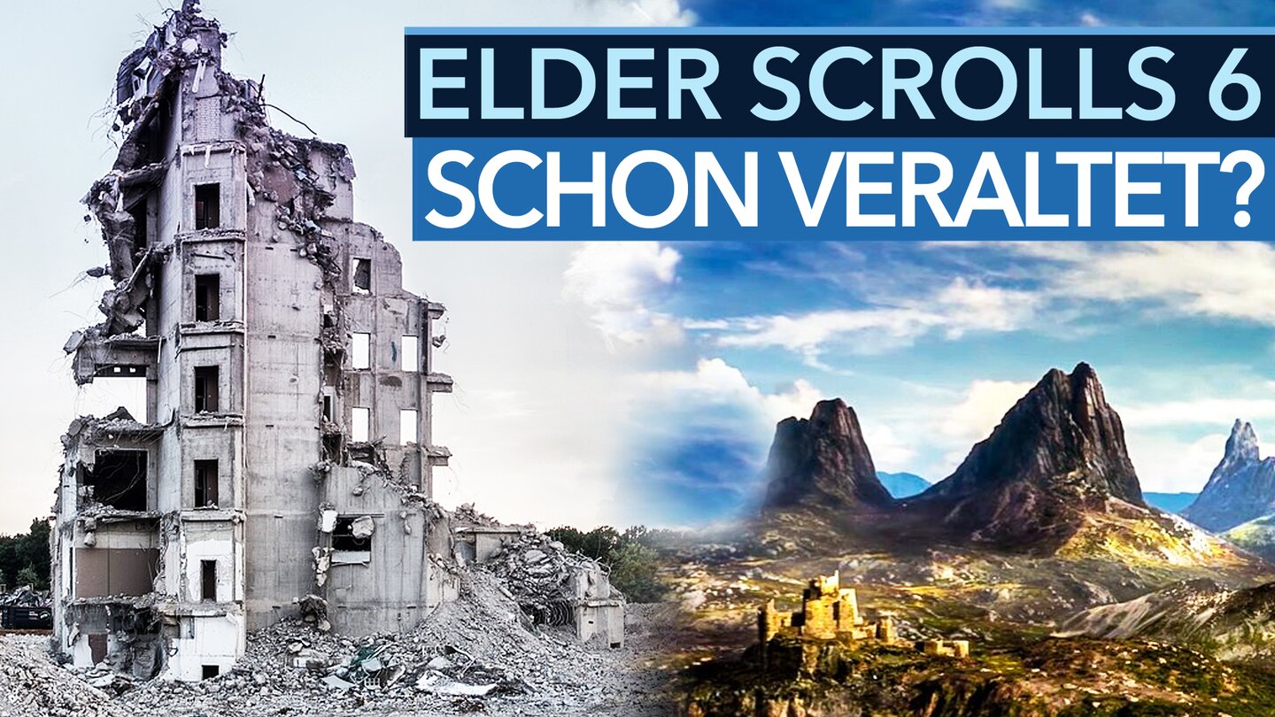 Setzt The Elder Scrolls 6 auf veraltete Technik? - Video: Aufregung um Bethesdas Creation Engine